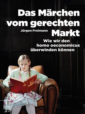 cover image of Das Märchen vom gerechten Markt